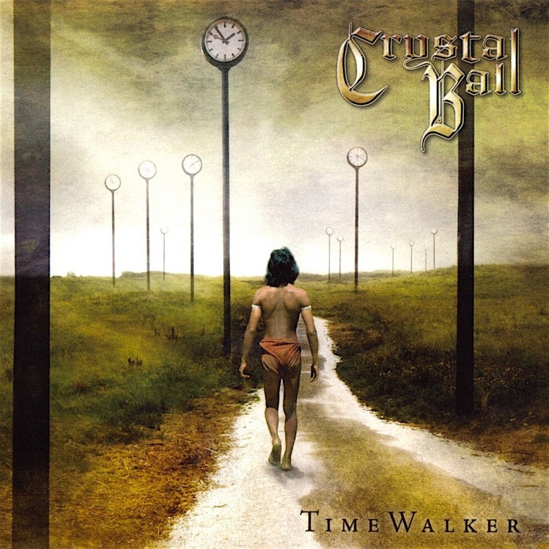 CRYSTAL BALL - Time Walker (CD)