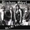 BISHOP STEEL - Killing Asylum (CD)