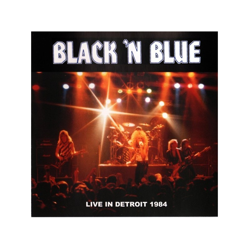 Black 'N Blue - Live In Detroit 1984