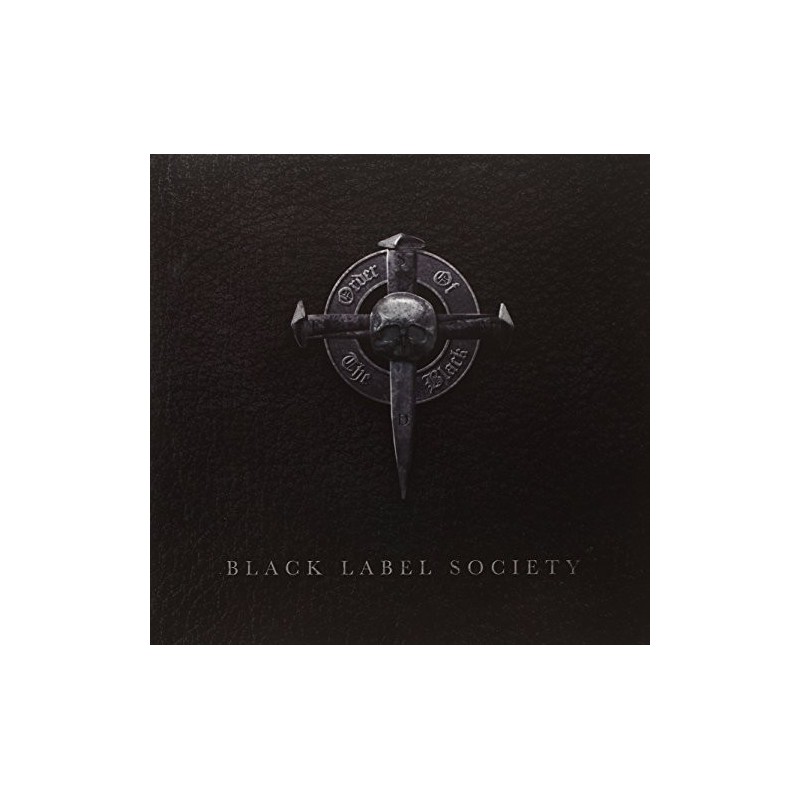 Black Label Society - Order Of The Black