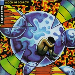 Moon Of Sorrow - A New Dawn