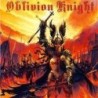 OBLIVION KNIGHT - Oblivion Knight (CD)