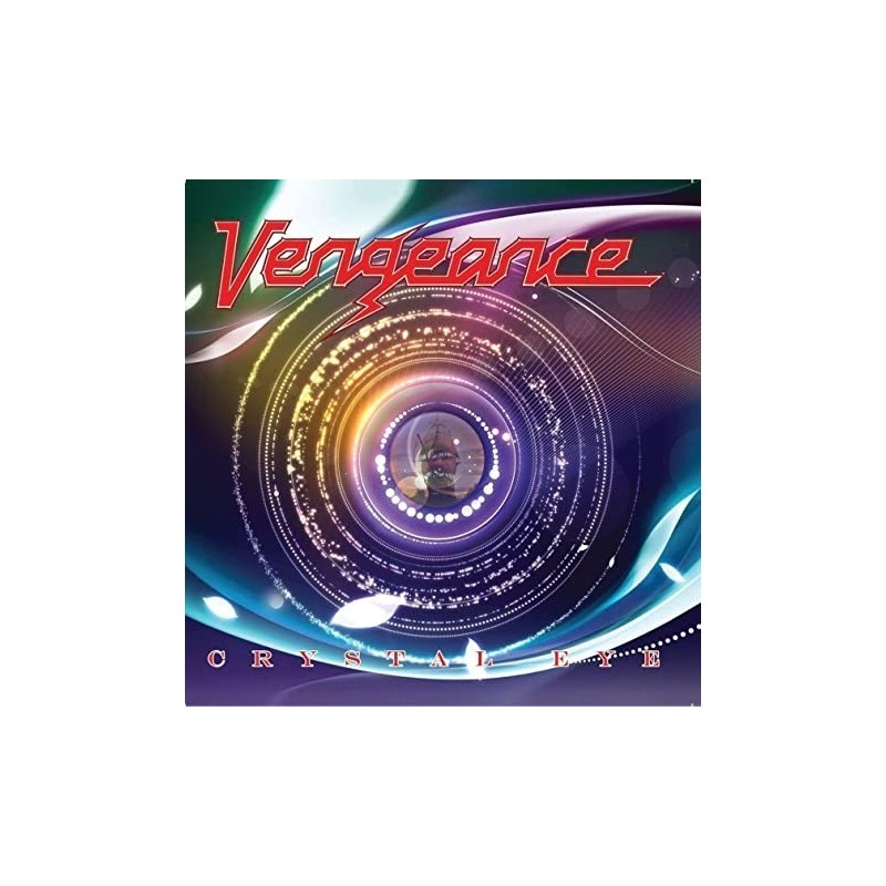 Vengeance - Crystal Eye (Ltd. Ed.)