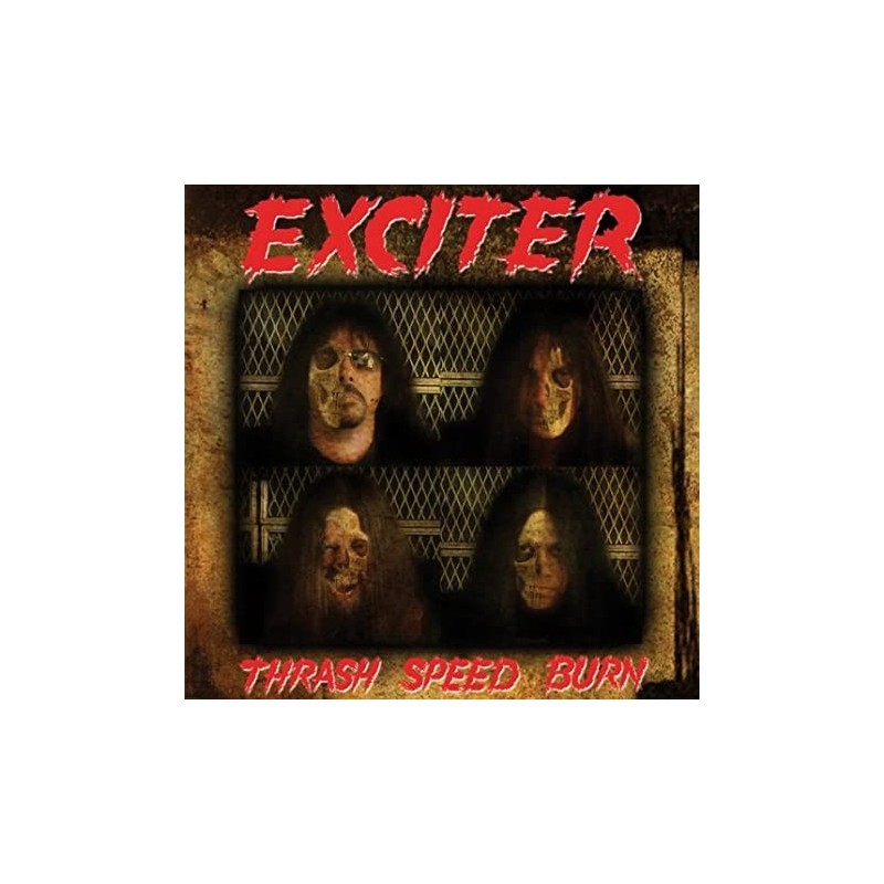 Exciter - Thrash Speed Burn