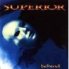 Superior - Behind