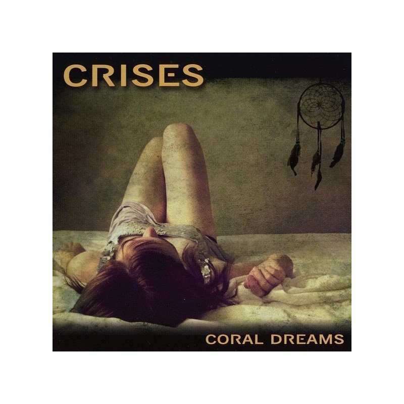 CRISES - Coral Dreams (CD)