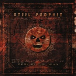 Steel Prophet - Book Of The...