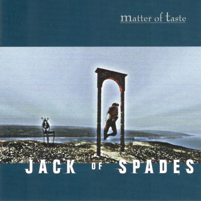 Matter Of Taste - Jack Of Spades