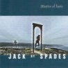 Matter Of Taste - Jack Of Spades