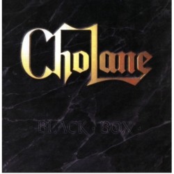 Cholane - Black Box