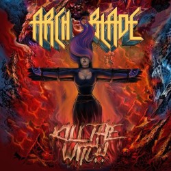 ARCH BLADE - Kill The Witch...