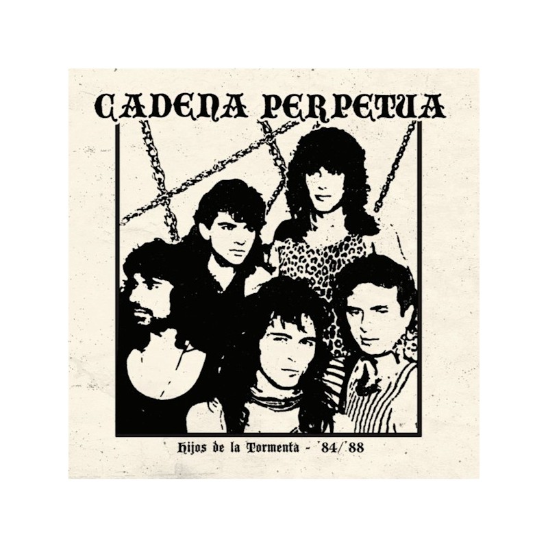 CADENA PERPETUA - Hijos De La Tormenta - '84/'88 (CD)