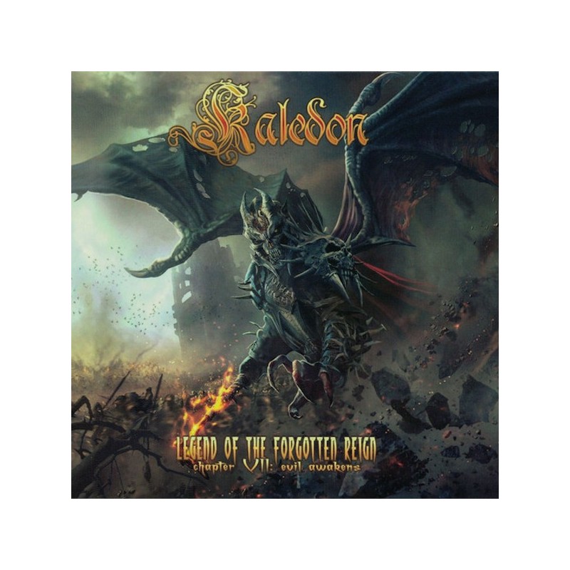 KALEDON - Legend Of The Forgotten Reign - Chapter VII: Evil Awakens (CD digipack)