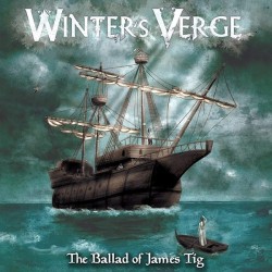 WINTER'S VERGE - The Ballad Of James Tig (CD)