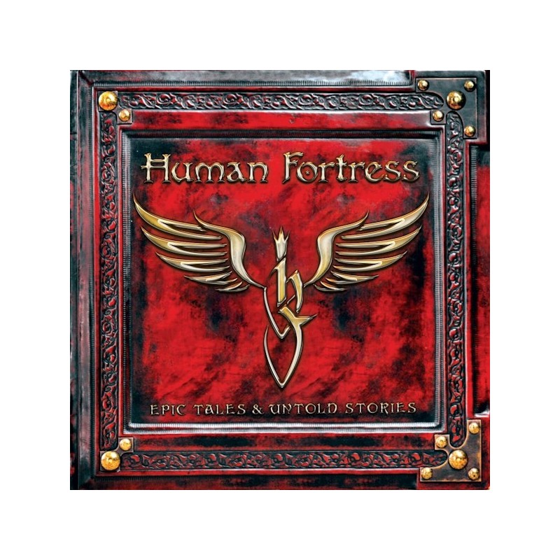HUMAN FORTRESS - Epic Tales & Untold Stories (2CD digipack)