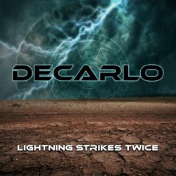 DECARLO - Lightning Strikes...