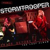 STORMTROOPER - Pride Before A Fall - The Lost Album (CD)