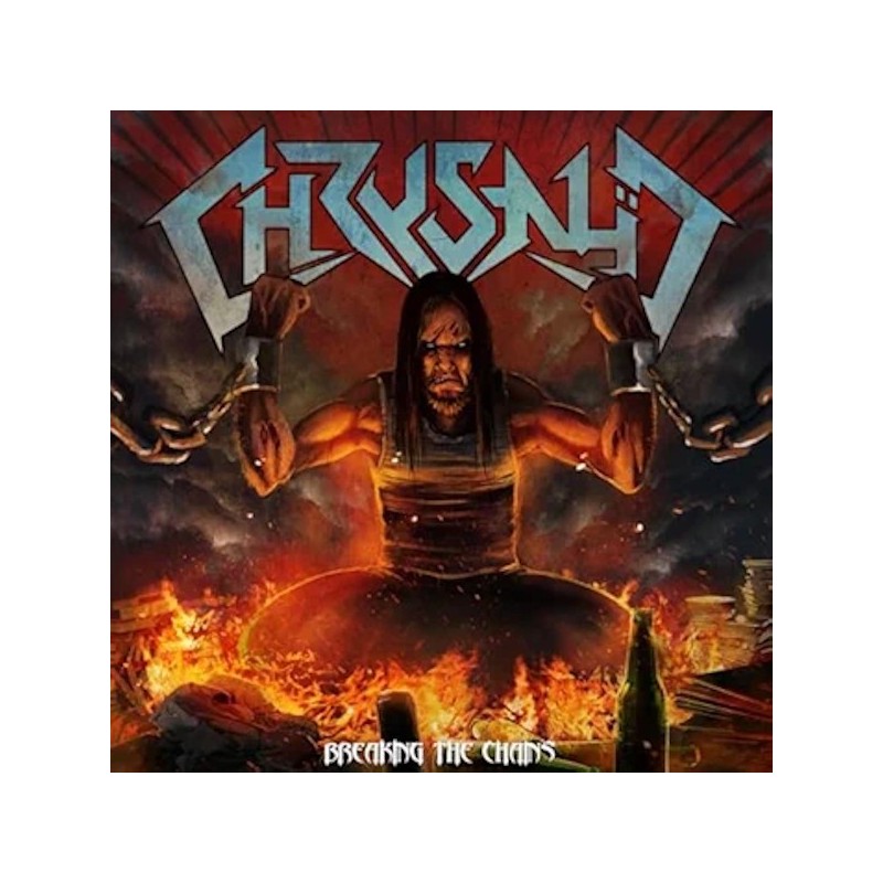 CHRYSALID - Breaking The Chains (CD)