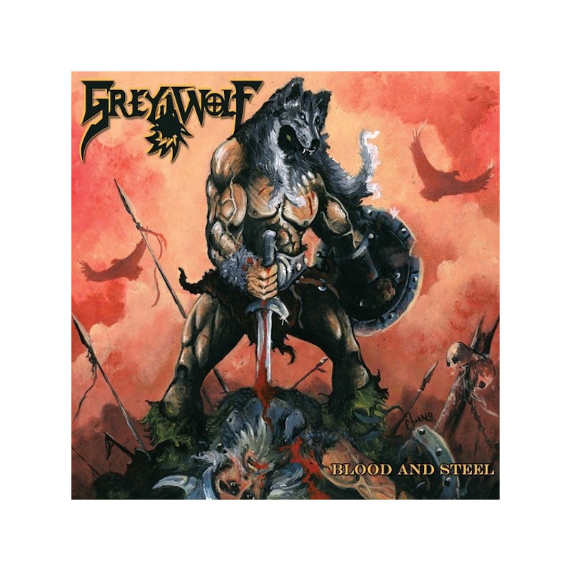 GREY WOLF - Blood And Steel (2CD)
