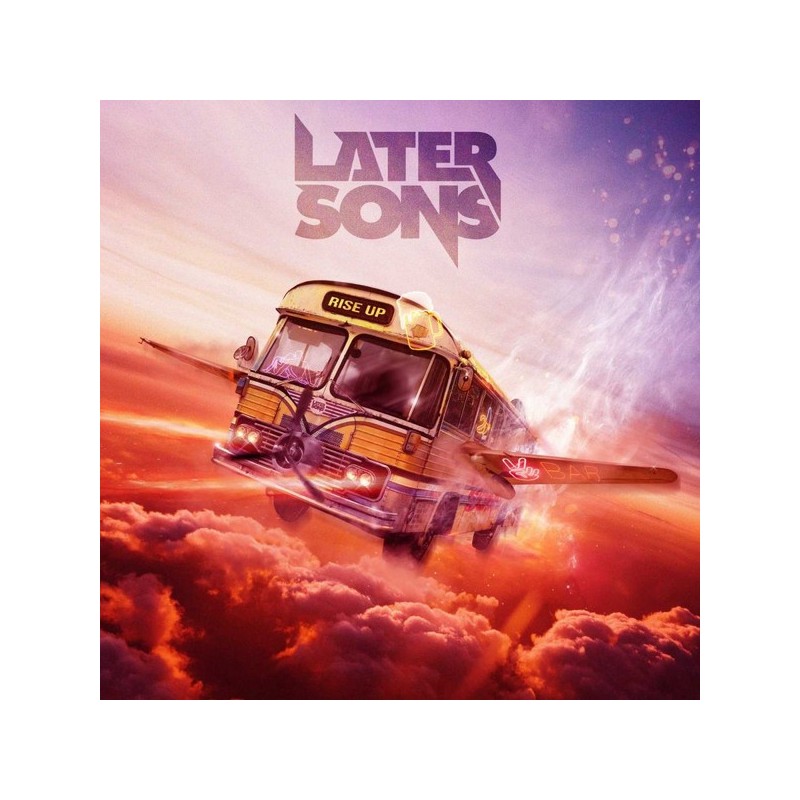 LATER SONS - Rise Up (CD)
