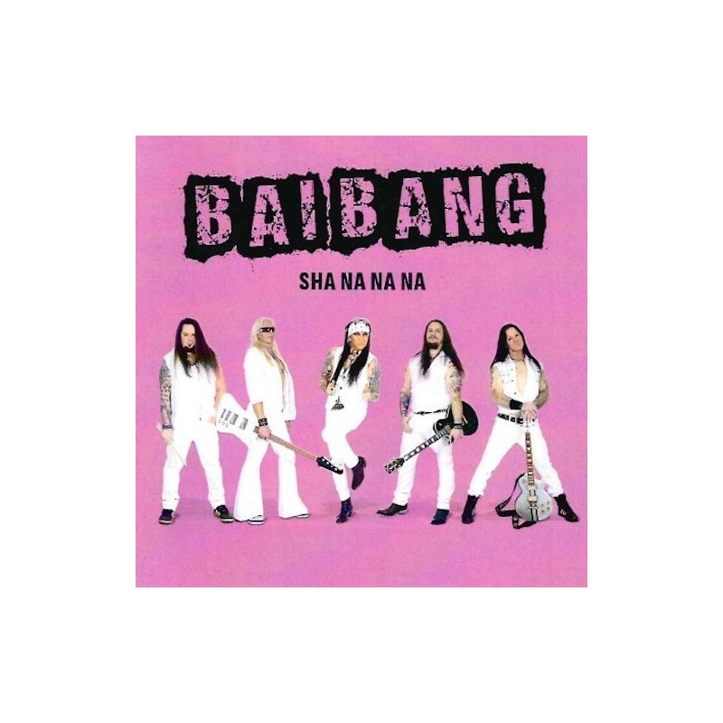 BAI BANG - Sha Na Na (CD)