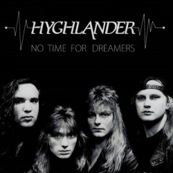 HYGHLANDER - No Time For...