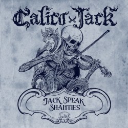CALICO JACK - Jack Speak...