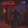 CREATURE - Ride The Bullet (CD)