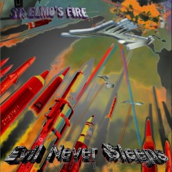 ST. ELMO'S FIRE - Evil...