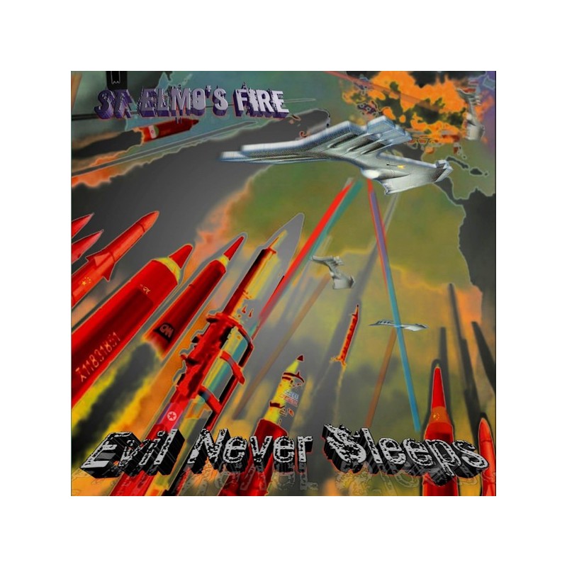 ST. ELMO'S FIRE - Evil Never Sleeps (CD)