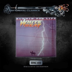 WHITE HEAT - Runnin' For...
