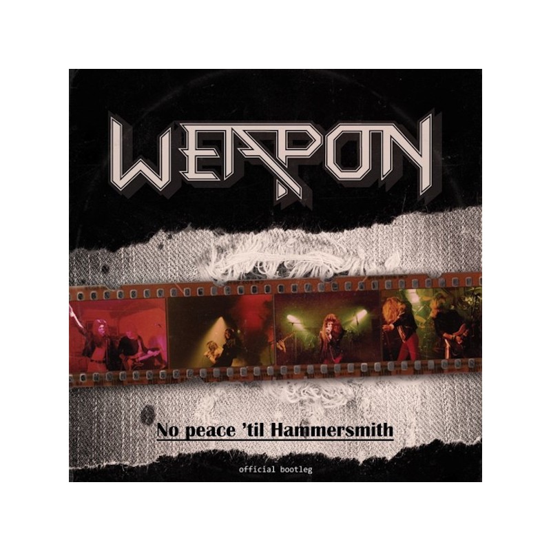 WEAPON - No Peace 'Til Hammersmith (CD)