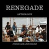 RENEGADE - Anthology (CD digipack)