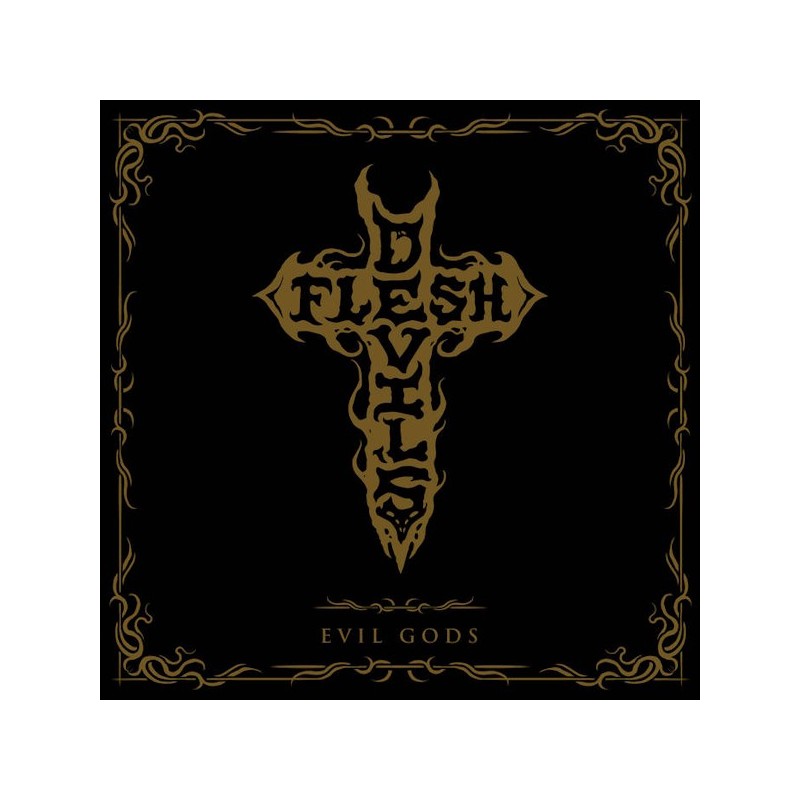 DEVIL'S FLESH - Evil Gods (CD)