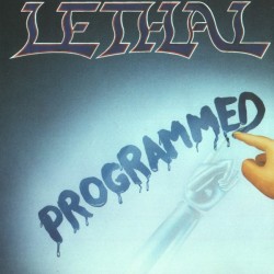 LETHAL - Programmed (CD)