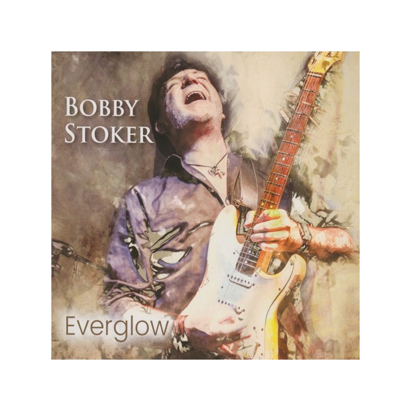 BOBBY STOKER - Everglow (CD digipack)
