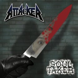 ATTACKER - Soul Taker (CD)