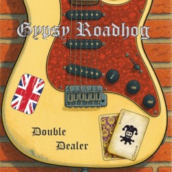 GYPSY ROADHOG - Double...