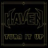 HAVEN - Turn It Up (CD)