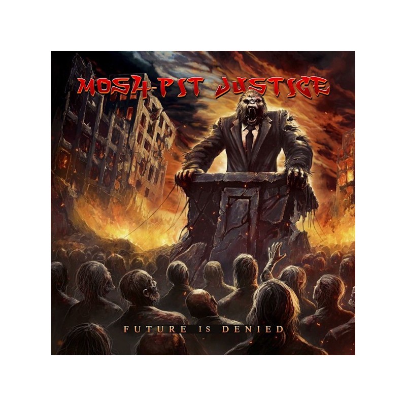 MOSH-PIT JUSTICE - Future Is Denied (CD)