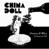 CHINA DOLL - Oysters & Wine (A Forgotten Tale) (CD)