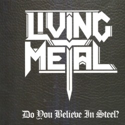 LIVING METAL - Do You...
