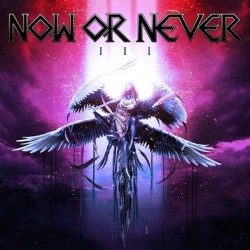 NOW OR NEVER - III (CD)