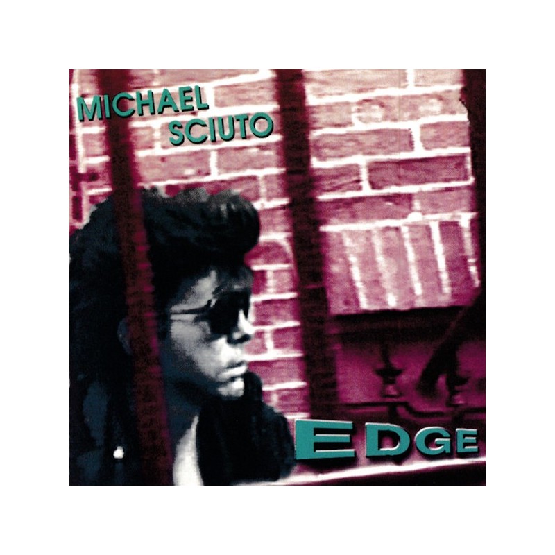 MICHAEL SCIUTO - Edge (CD)