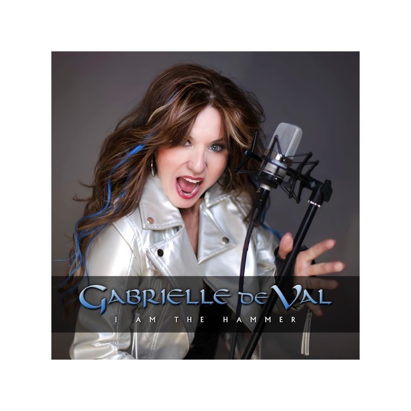 GABRIELLE DE VAL - I Am The Hammer (CD)