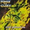 POWER AND GLORY - Road Werewolves (CD)