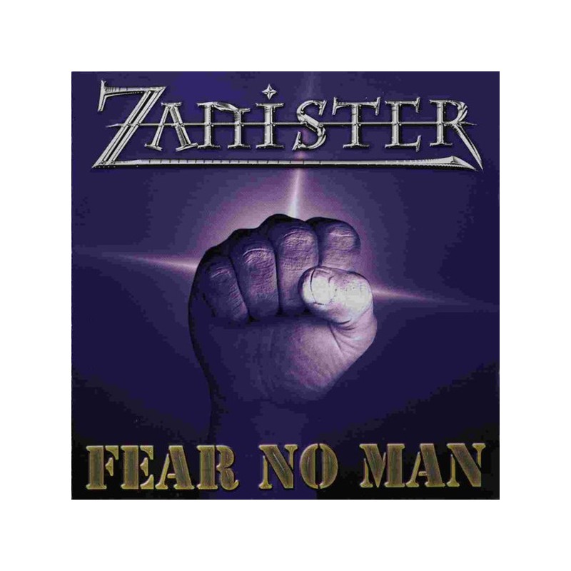 ZANISTER - Fear No Man (CD)