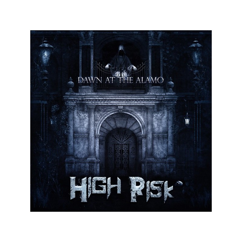 High Risk - Dawn At The Alamo