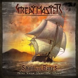 Great Master - Skull And Bones (Tales From Over The Seas) (CD digipack)