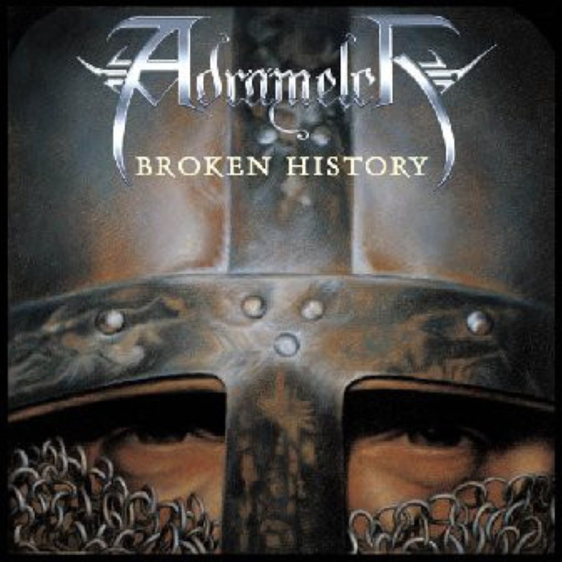 ADRAMELCH - Broken History (CD digipack)